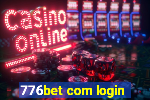 776bet com login